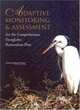 Adaptive Monitoring & Assessment for the Comprehensive Everglades Restoration Plan, Committee on Restoration of the Greater Everglades Ecosystem 