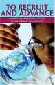 To Recruit And Advance: Women Students And Faculty in Science And Engineering, 