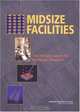 Midsize Facilities: The Infrastructure for Materials Research., 