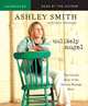 Unlikely Angel Unabridged CD : The Untold Story of the Atlanta Hostage Hero, Stacy Mattingly 