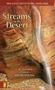 Streams in the Desert: 366 Daily Devotional Readings, Charles E. Cowman, Jim Reimann 