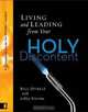 Living and Leading from Your Holy Discontent: A Companion Guide for Ministry Leaders, Bill Hybels 