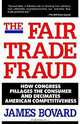 The Fair Trade Fraud, James Bovard 