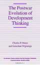 The Postwar Evolution of Development Thinking, Charles Oman, Ganeshan Wignaraja, Charles P. Oman 