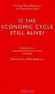 Is the Economic Cycle Still Alive?: Theory, Evidence and Policies (Central Issues in Contemporary Economic Theory and Policy), Mario Baldassarri, Paolo Annunziato 