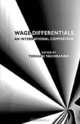 Wage Differentials: An International Comparison (Studies in the Modern Japanese Economy), Toshiaki Tachibanaki 