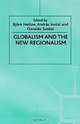 Globalism and the New Regionalism (International Political Economy), Bjorn Hettne, Andras Inotai, Osvaldo Sunkel 