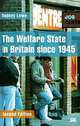 The Welfare State in Britain Since 1945, Rodney Lowe 