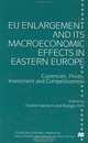 Eu Enlargement and Its Macroeconomic Effects in Eastern Europe : Currencies, Prices, Investment and Competitiveness (Studies in Economic Transition), Hubert Gabrisch, Rdiger Pohl, Rudiger Pohl 