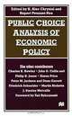 Public Choice Analysis of Economic Policy (British Association for the Advancement of Science Books), K. Alec Chrystal, Rupert Pennant-Rea, British Association for the Advancement of Science Section F 