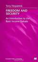 Freedom and Security: An Introduction to the Basic Income Debate, Tony Fitzpatrick 