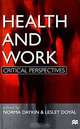 Health and Work: Critical Perspectives, Norma Daykin, Lesley Doyal 