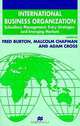 International Business Organization : Subsidiary Management, Entry Strategies and Emerging Markets, Fred Burton, Malcolm Chapman, Adam Cross 