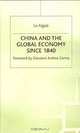 China and the Global Economy Since 1840, Lu Aiguo 