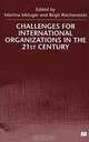 Challenges for International Organizations in the 21st Century: Essays in Honour of Klaus Hufner, Martina Metzger, Birgit Reichenstein, Klaus Hufner 