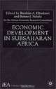 Economic Development in Subsaharan Africa: Proceedings of the Eleventh World Congress of the International Economic Association, Tunis (IEA CONFERENCE VOLUME), tunisia International Economic Association World Congress 1995 Tunis, Ibrahim Elbadawi, Benno Ndulu, B. J. Ndulu, African Economic Research Consortium 