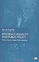 Efficiency, Equality and Public Policy: With a Case for Higher Public Spending, Yew-Kwang Ng 