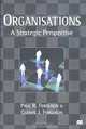 Organisations: A Strategic Perspective, Paul R. Ferguson, Glenys J. Ferguson 