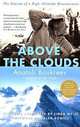 Above the Clouds: The Diaries of a High-Altitude Mountaineer, Anatoli Boukreev 