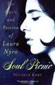 Soul Picnic: The Music and Passion of Laura Nyro, Michele Kort 