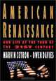 American Renaissance: Our Life at the Turn of the 21st Century, Marvin Certon, Owen Davies 