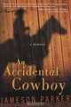 An Accidental Cowboy, Jameson Parker 