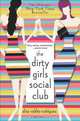 The Dirty Girls Social Club: A Novel, Alisa Valdes-Rodriguez 