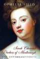 Sarah Churchill: Duchess of Marlborough: The Queen