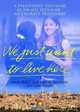 We Just Want to Live Here: A Palestinian Teenager, an Israli Teenager -- an Unlikely Friendship, Amal Rifa