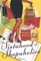 The Sistahood of Shopaholics, Leslie Esdaile 
