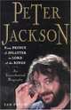 Peter Jackson : From Prince of Splatter to Lord of the Rings, Ian Pryor 