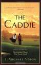 The Caddie, Michael Veron 