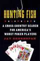 Hunting Fish: A Cross-Country Search for America