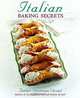 Italian Baking Secrets, Giuseppe Orsini 