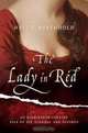 The Lady in Red: An Eighteenth-Century Tale of Sex, Scandal, and Divorce, Hallie Rubenhold 