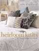 Heirloom Knits: 20 Classic Designs to Cherish, Judith McLeod-Odell 