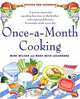 Once-a-Month Cooking, Revised and Expanded: A Proven System for Spending Less Time in the Kitchen and Enjoying Delicious, Homemade Meals Every Day, Mary-Beth Lagerborg, Mimi Wilson 