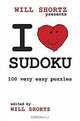 Will Shortz Presents I Love Sudoku: 100 Wordless Crossword Puzzles, 