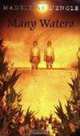 Many Waters, Madeleine L