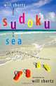 Will Shortz Presents Sudoku by the Sea: 300 Wordless Crossword Puzzles, Will Shortz 