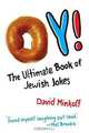Oy!: The Ultimate Book of Jewish Jokes, David Minkoff 