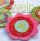 Fabric Jewelry: 25 Designs to Make Using Silk, Ribbon, Buttons, and Beads, Teresa Searle 
