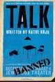 Talk, Kathe Koja 