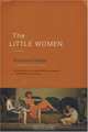 The Little Women: A Novel, Katharine Weber 