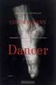 Dancer: A Novel, Colum McCann 