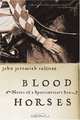 Blood Horses: Notes of a Sportswriter