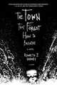 The Town That Forgot How to Breathe: A Novel, Kenneth J. Harvey 