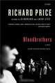 Bloodbrothers: A Novel, Richard Price 