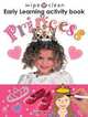 Wipe Clean Early Learning Activity Book - Princess (Wipe Clean Early Learning Activity Book), Roger Priddy 