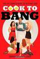 Cook to Bang: The Lay Cook